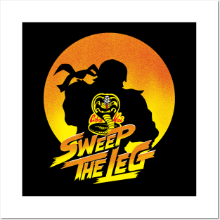 COBRA KAI - SWEEP THE LEG Posters and Art